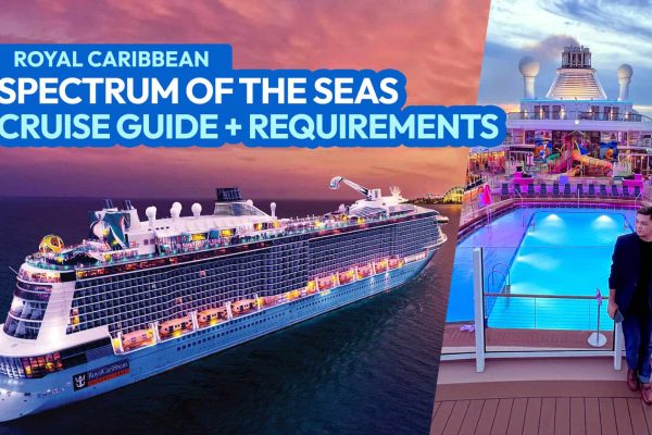 2022 Royal Caribbean SPECTRUM OF THE SEAS Singapore Cruise Requirements & Check In Process